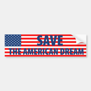 Save the American Dream Bumper Sticker