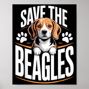 Save The Beagles Cute Dog Lover Vintage Beagle Art Poster