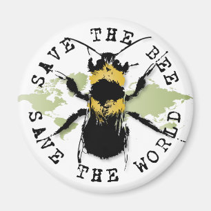 Save The Bee...Save The World! Fridge Magnet