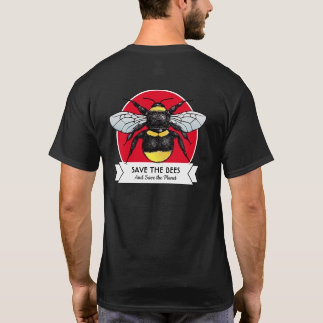 Save the Bees and Save the Planet Retro Bumblebee T-Shirt (Back)
