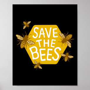 Save The Bees Apiary Shirt Bee Beekeeper Earth Day Poster