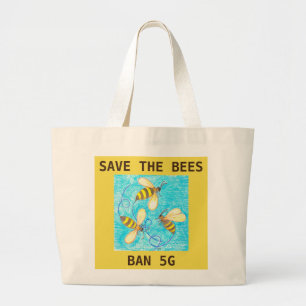 Save the Bees, Ban 5G tote