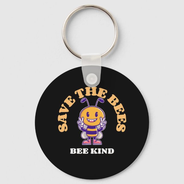 Save The Bees Be Kind Key Ring (Front)