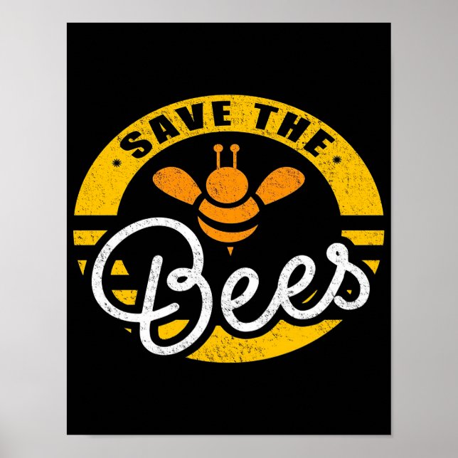 Save The Bees Beekeeper| gift for bee lover Poster (Front)
