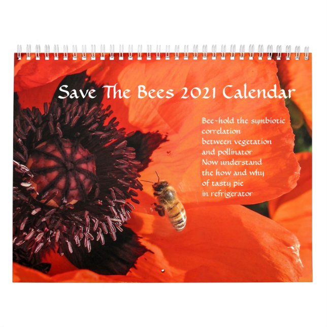 Save The Bees  Calendar by poetphoto (Cover)