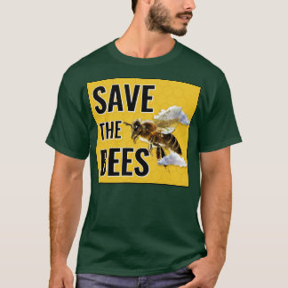 Save The Bees Climate Change Activist T-Shirt