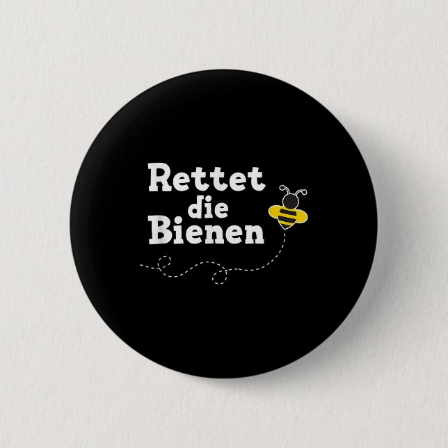 Save The Bees Environmental Protection For Beekeep 6 Cm Round Badge (Front)