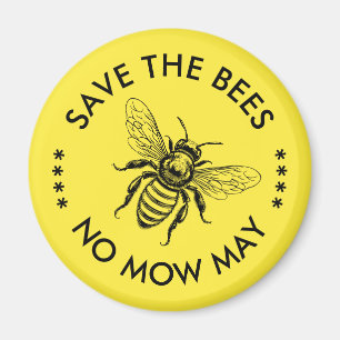 Save the bees no mow may pollinators protection magnet