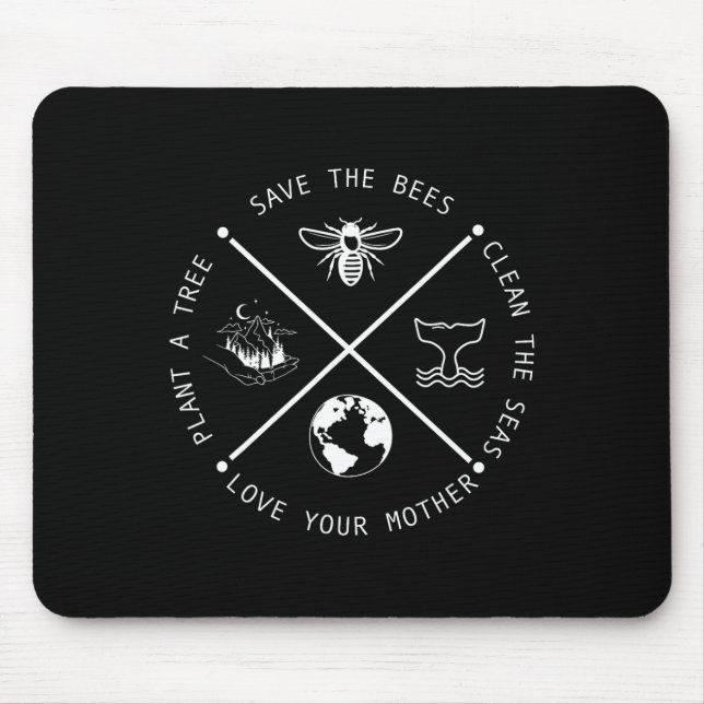 Save The Bees Plant More Trees Earth Day  Mouse Pad (Front)