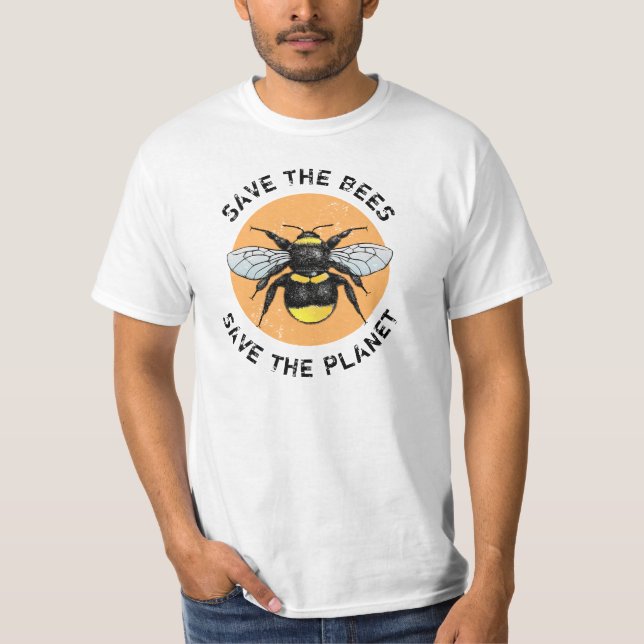Save the Bees Save the Planet T-Shirt (Front)