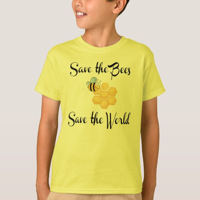 Save the Bees Save the World T-Shirt (Front)