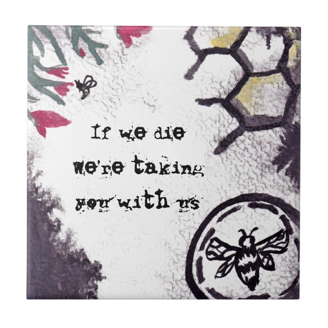 Save the Bees watercolour art and quote Ceramic Tile (Front)