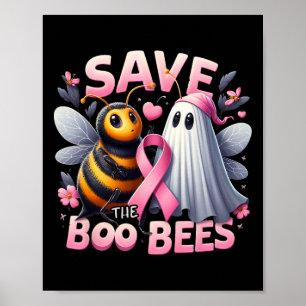 Save The Boo Bees Breast Cancer Warrior Halloween Poster