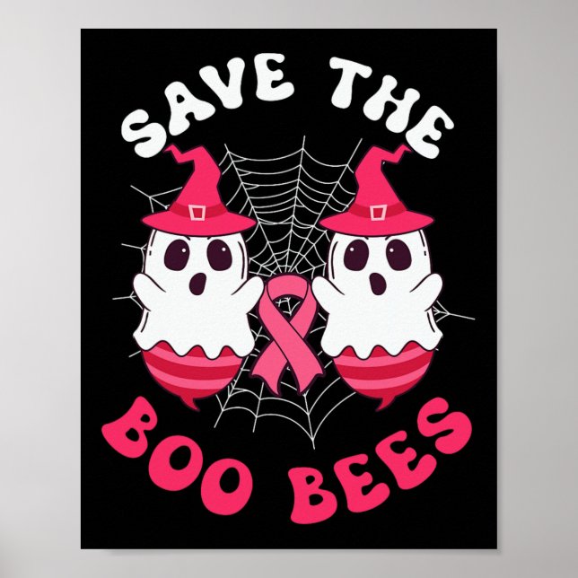 Save The Boo Bees Funny Halloween Breast Cancer Aw Poster (Front)