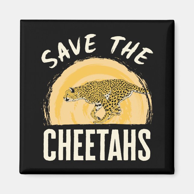 Save the Cheetahs Endangered Animal Magnet (Front)