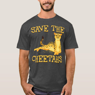 Save The Cheetahs Fastest Cat Cheetah T-Shirt