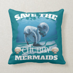 Save The Chubby Mermaids Manatees Cushion
