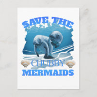 Save The Chubby Mermaids Manatees