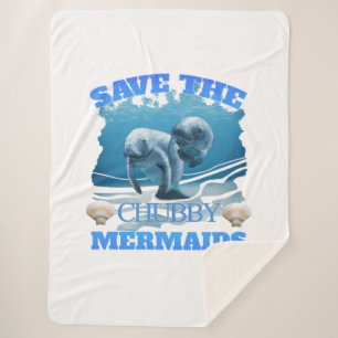 Save The Chubby Mermaids Manatees Sherpa Blanket