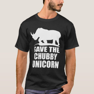 Save The Chubby Unicorns Funny Rhino Fat Unicorn T-Shirt