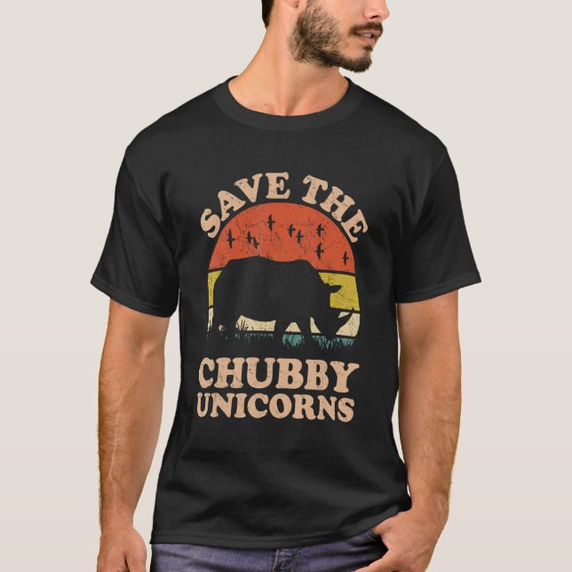 Save The Chubby Unicorns Rhino  Animal Rights Acti T-Shirt (Front)