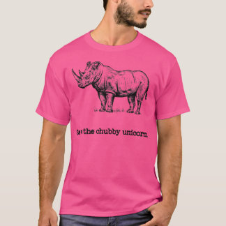 Save the Chubby Unicorns rhinoceros lovers T-Shirt