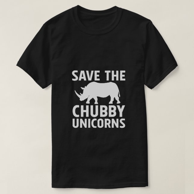 save the chubby unicorns T-Shirt (Design Front)