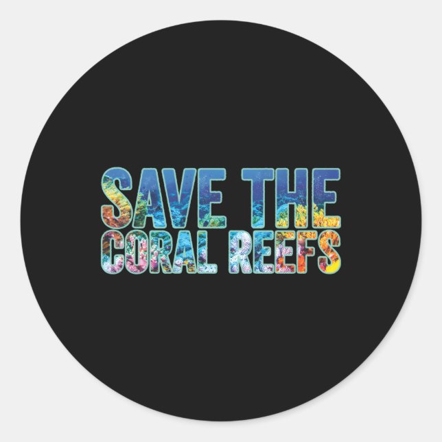 Save The Coral Reefs Scuba Diver Classic Round Sticker (Front)