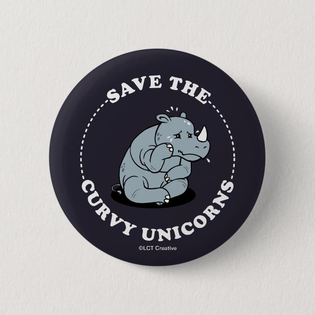 Save The Curvy Unicorns 6 Cm Round Badge (Front)