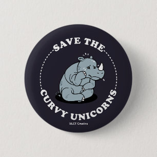 Save The Curvy Unicorns 6 Cm Round Badge