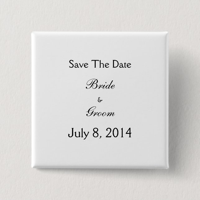 Save The Date 15 Cm Square Badge (Front)