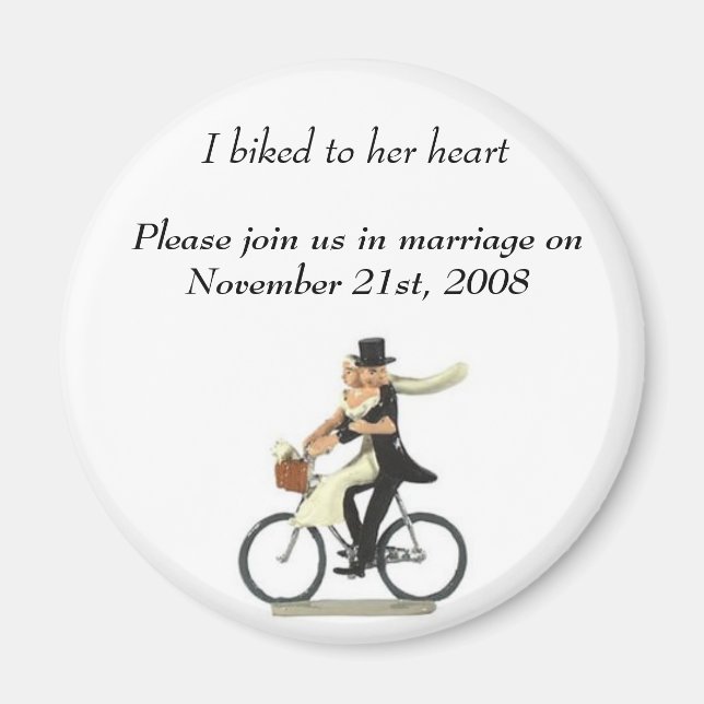 save the date 2, I biked to her heart , Please ... Magnet (Front)