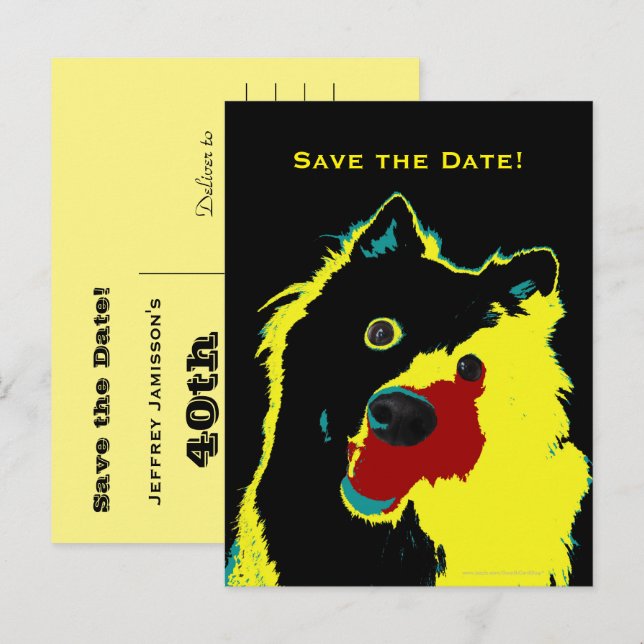 Save the Date 40th Birthday Happy Dog Announcement Postcard (Front/Back)