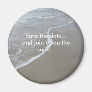 Save the date...and join us on the sand... magnet