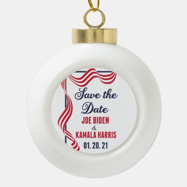 Save the Date Biden Harris Inauguration Ceramic Ball Christmas Ornament (Front)