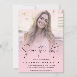 Save the date Birthday Party Photo Blush Pink Invitation