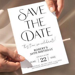 Save The Date Black and White 50 Birthday  Invitation