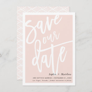 SAVE THE DATE brush lettered script blush pink Invitation