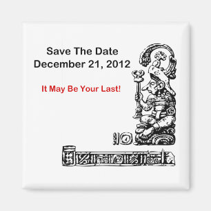 Save The Date, December 21, 2012 - The Apocalypse Magnet