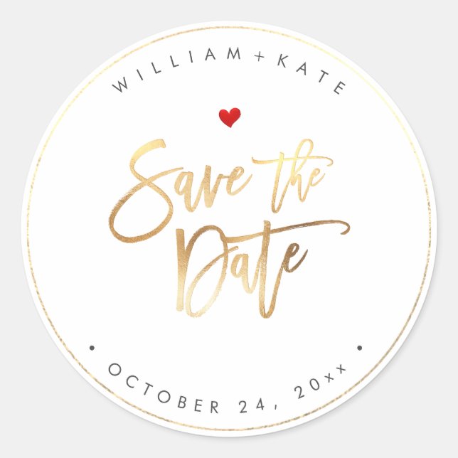 Save the Date, Faux Gold Modern Script Classic Round Sticker (Front)
