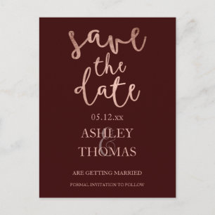 Save the Date faux Rose gold script burgundy Announcement Postcard