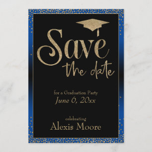 Save the Date for a Graduation Party Gold on Blue Invitation