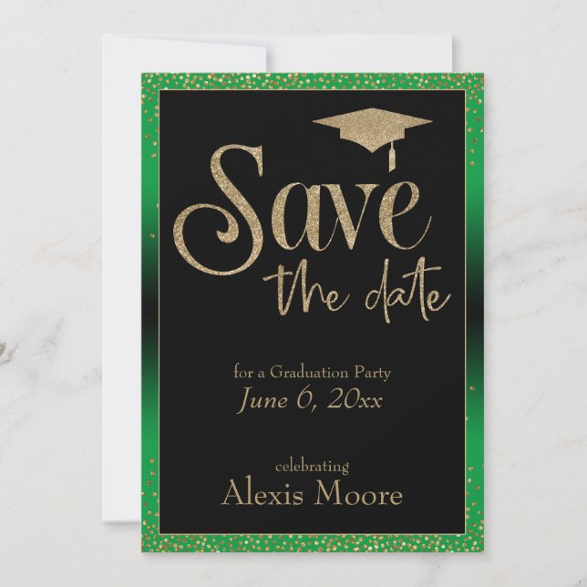 Save the Date for a Graduation Party Gold on Green Invitation (Front)