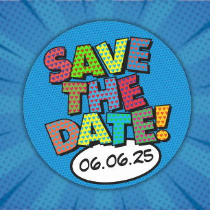 SAVE THE DATE Fun Retro Comic Book Pop Art Classic Round Sticker