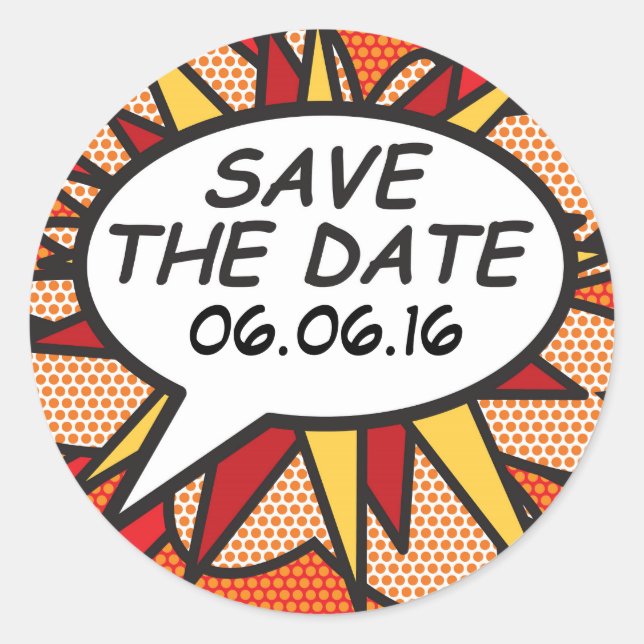 SAVE THE DATE Fun Retro Comic Book Pop Art Classic Round Sticker (Front)