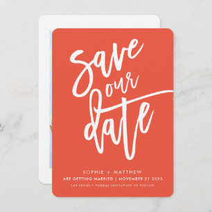 SAVE THE DATE handlettered script orange white ink Invitation