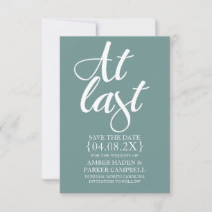 Save the Date Invite At Last
