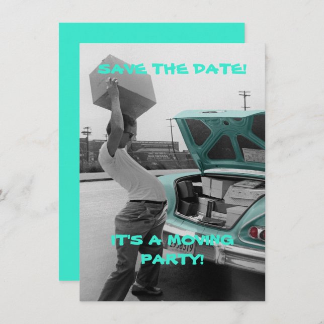 SAVE THE DATE IT'S A MOVING PARTY FUNNY PHOTO CARD (Front/Back)