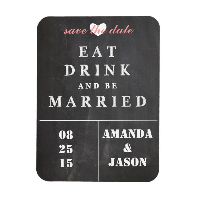 Save the Date Magnet - eat drink be married (Vertical)