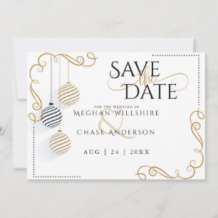 Save the Date     Modern Black and Gold  Baubles